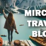 Mircari Travel Blog